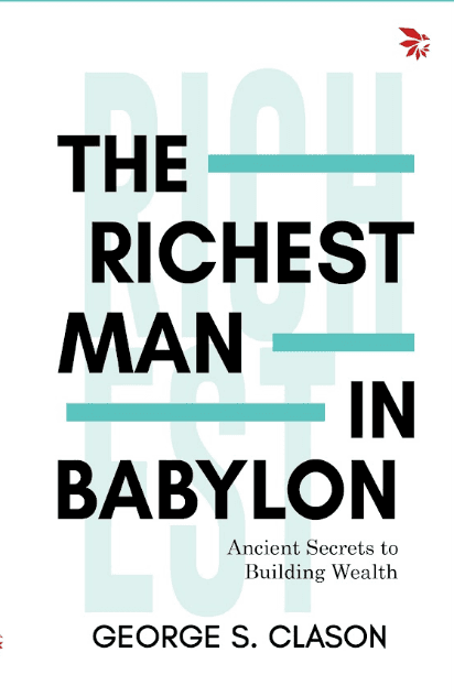 The Richest Man in Babylon by George Samuel Clason - Nuvoice Classics Edition