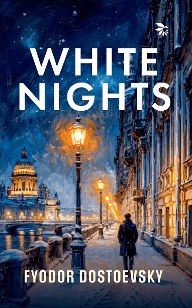 White Nights by Fyodor Dostoevsky - Nuvoice Classics Edition
