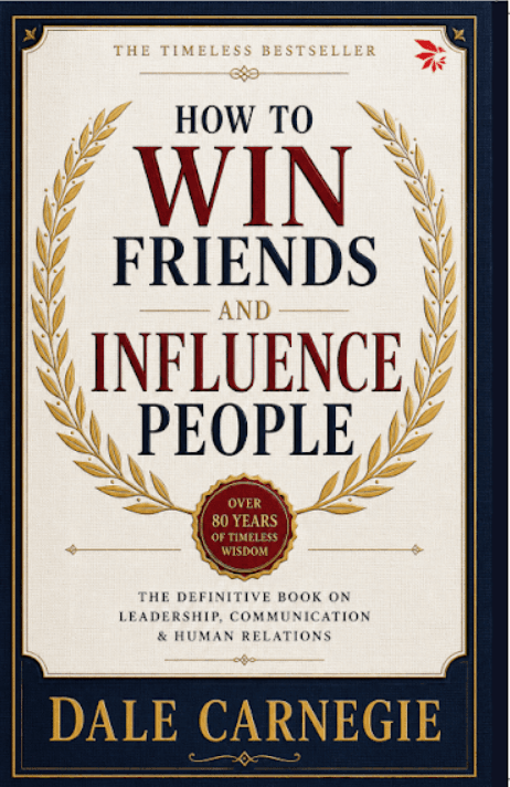 How to Win Friends & Influence People by Dale Carnegie - Nuvoice Classics Edition
